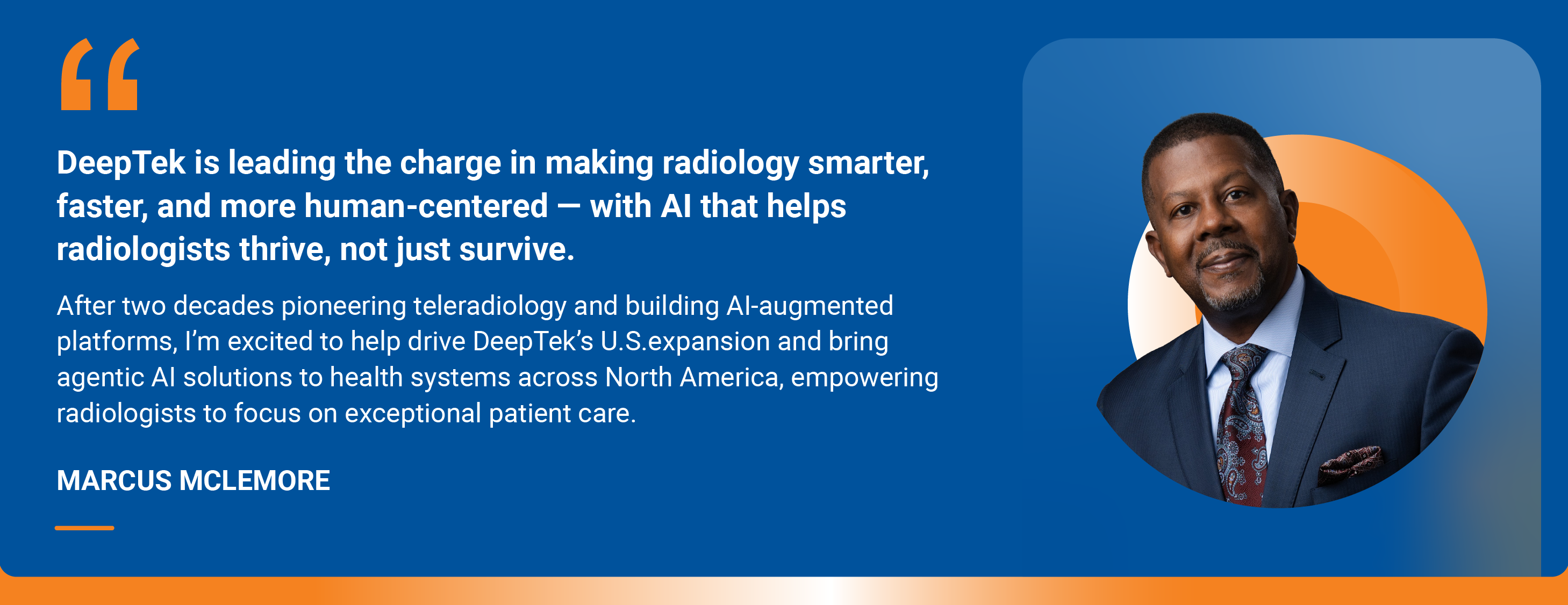 DeepTek.ai Appoints Marcus McLemore to Lead U.S. Teleradiology Expansion